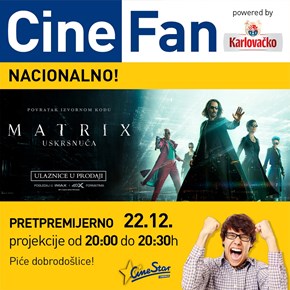 Matrix Uskrsnuća <br/> u CineStaru
